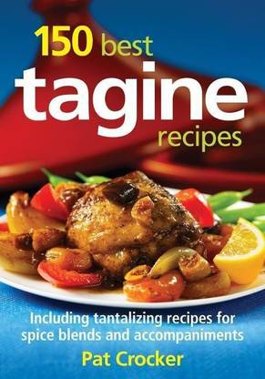 150 Best Tagine Recipes