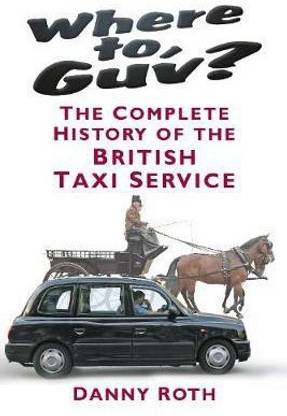 Where to, Guv?