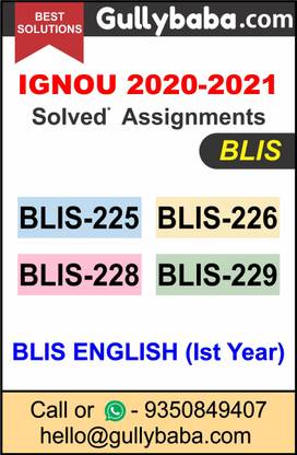 GULLYBABA IGNOU Solved Assignment COMBO (BLIS) BLIS225, BLIS-226, BLIS-228, BLIS-229 (IInd Year) In English Medium Latest Assignments