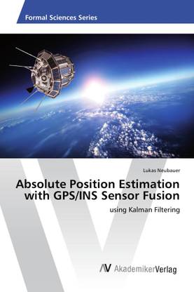 Absolute Position Estimation with GPS/INS Sensor Fusion