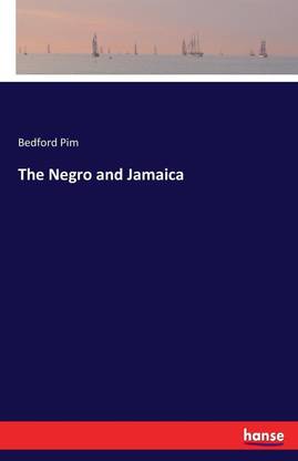 The Negro and Jamaica