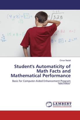 Student's Automaticity of Math Facts and Mathematical Performance