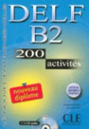 ACTIVITES CADRE EUROPEEN DELF B2