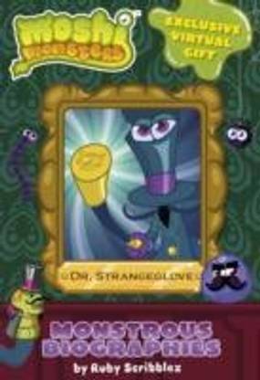 Moshi Monsters: Monstrous Biographies: Dr. Strangeglove