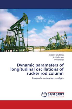 Dynamic parameters of longitudinal oscillations of sucker rod column