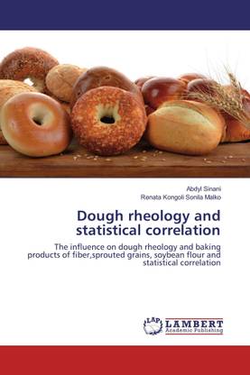Dough rheology and statistical correlation