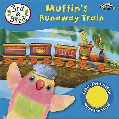 3rd and Bird: Muffin's Runaway Train