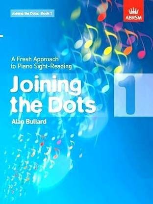 Joining the Dots, Book 1 (Piano)
