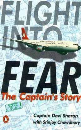 Flight Into Fear  - The Captain's Story