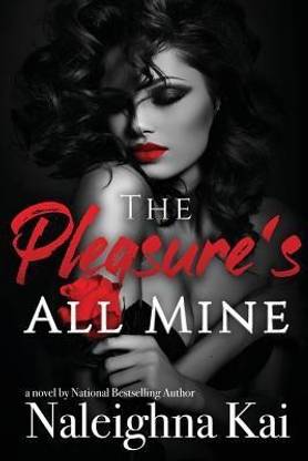 The Pleasure's All Mine