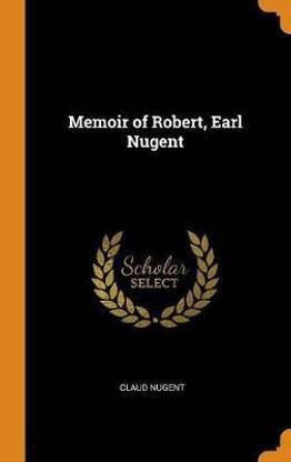 Memoir of Robert, Earl Nugent