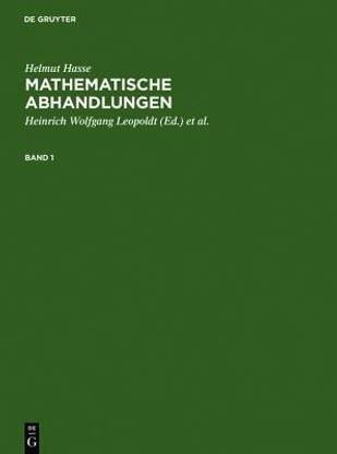 Helmut Hasse: Mathematische Abhandlungen. 1