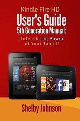 Kindle Fire HD User's Guide 5th Generation Manual