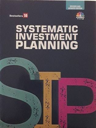 Systematic Investing Planning - Revised and Updated Edition