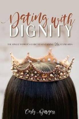 Dating with Dignity