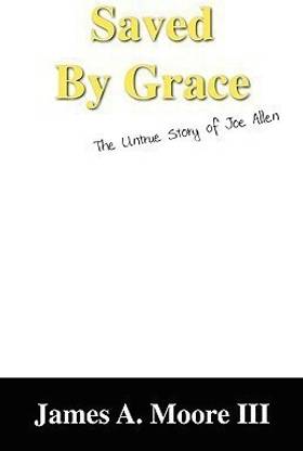 Saved by Grace