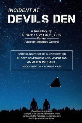 Incident at Devils Den, a true story by Terry Lovelace, Esq.