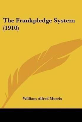 The Frankpledge System (1910)