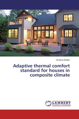 Adaptive thermal comfort standard for houses in composite climate