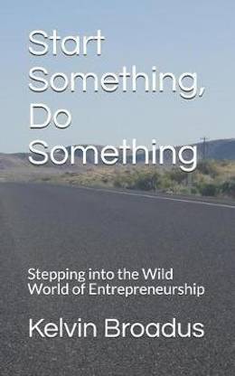Start Something, Do Something