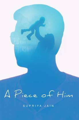 A Piece of Him
