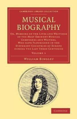 Musical Biography: Volume 1