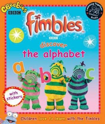 "Fimbles": Discover the Alphabet