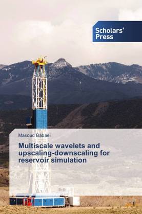 Multiscale wavelets and upscaling-downscaling for reservoir simulation