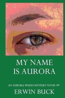 My Name is Aurora