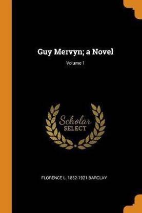 Guy Mervyn; a Novel; Volume 1