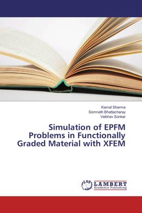 Simulation of EPFM Problems in Functionally Graded Material with XFEM