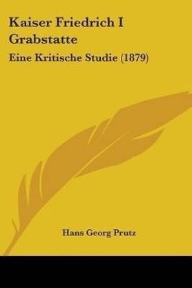 Kaiser Friedrich I Grabstatte