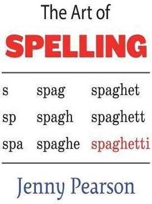 The Art of Spelling