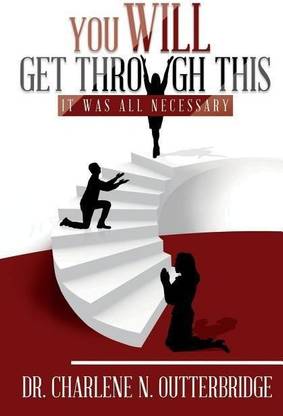 You Will Get Through This