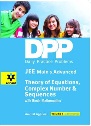 Daily Practice Problems for Theory of Equations, Complex Number & Sequences (Mathematics)