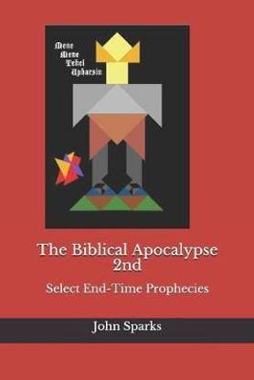 The Biblical Apocalypse 2nd