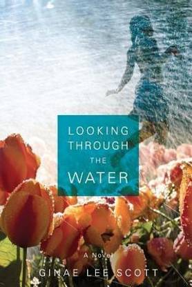 Looking Through the Water