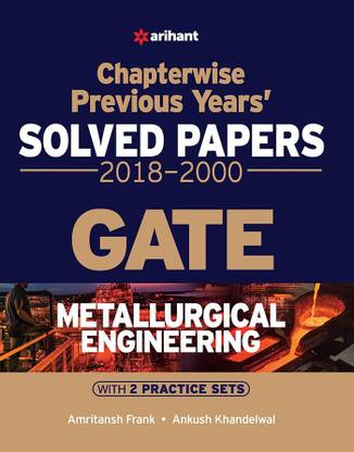 Metallurgical Engineering Solved Papers Gate 2019