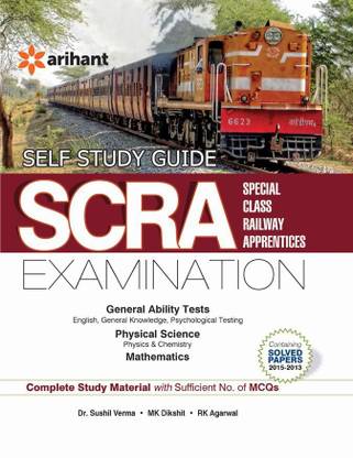 Self Study Guide for Scra Special Class Railway Apprentices' Examination