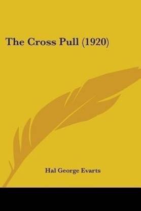 The Cross Pull (1920)