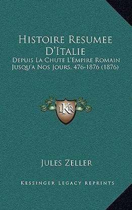 Histoire Resumee D'Italie