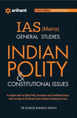 Upsc IAS Civil Service Examination Indian Polity and Constitutional Issues