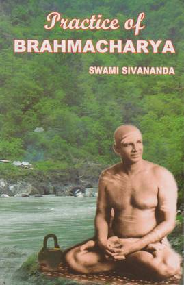 Practice of Brahmacharya