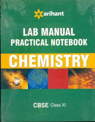 Laboratory Manual Chemistry Class 11th [Experiments|Projects|Viva-Voce] - COMBO