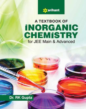 A Textbook of Inorganic Chemistry for Jee Main and Advanced