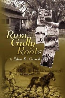 Rum Gully Roots