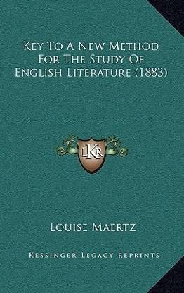 Key To A New Method For The Study Of English Literature (1883)