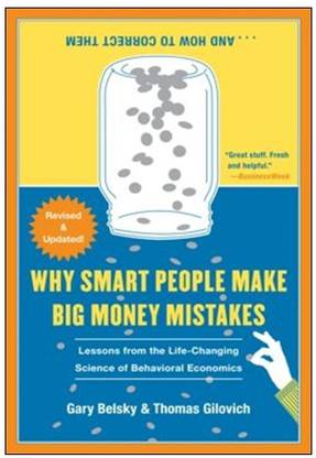 Why Smart People Make Big Money Mistakes... and How to Correct Them
