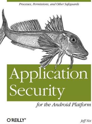 Application Security for the Android Platform