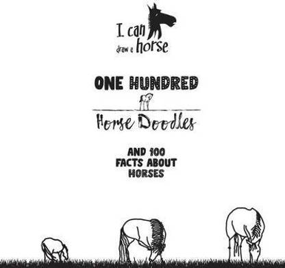 One Hundred Horse Doodles